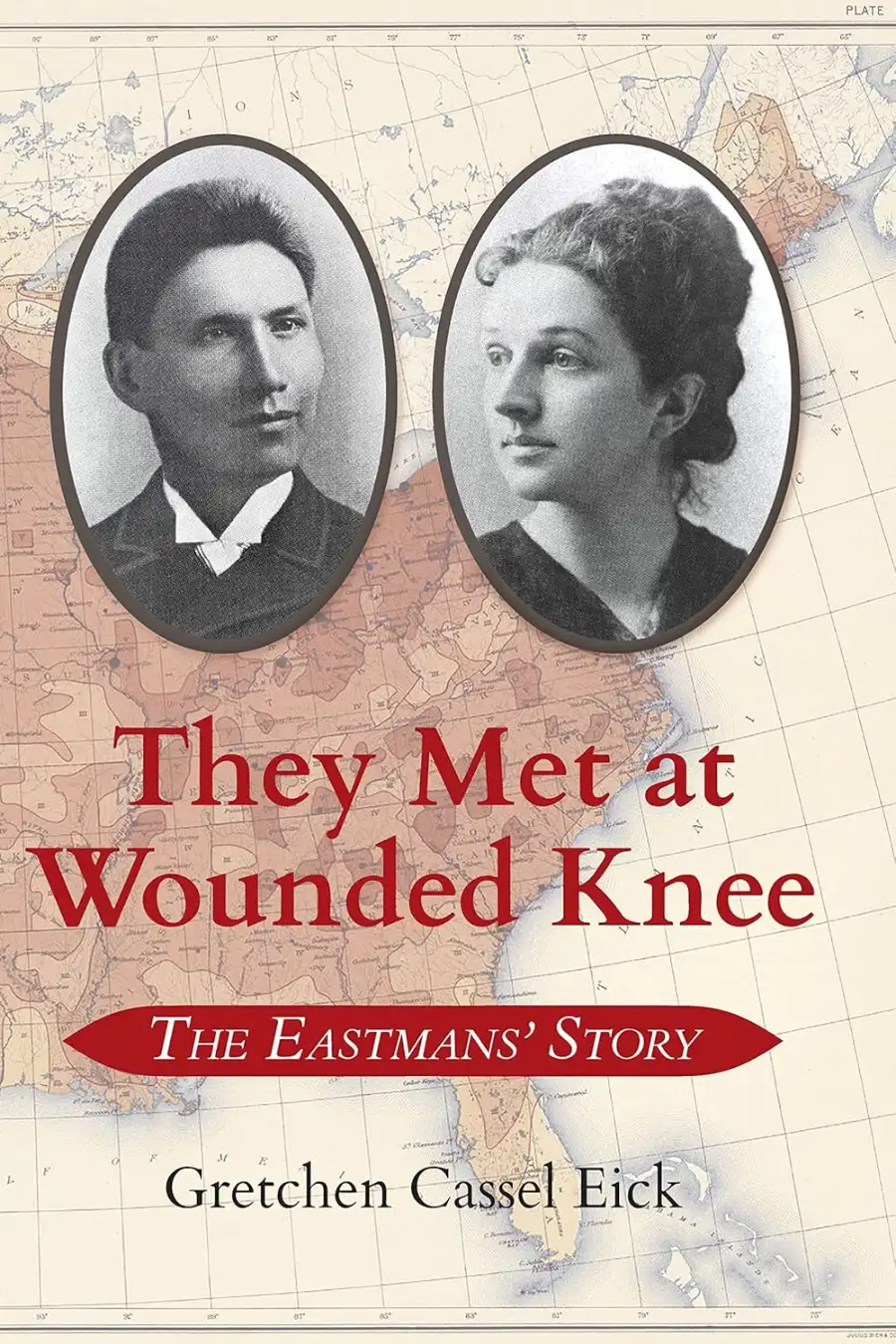 They Met at Wounded Knee: The Eastmans' Story Image